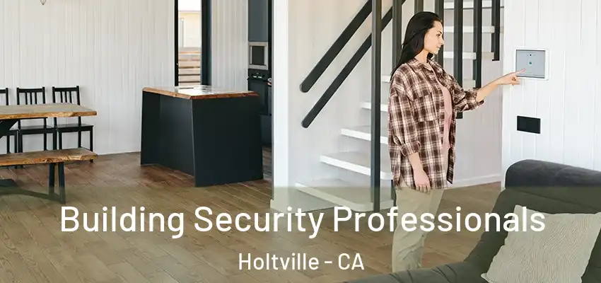  Building Security Professionals Holtville - CA