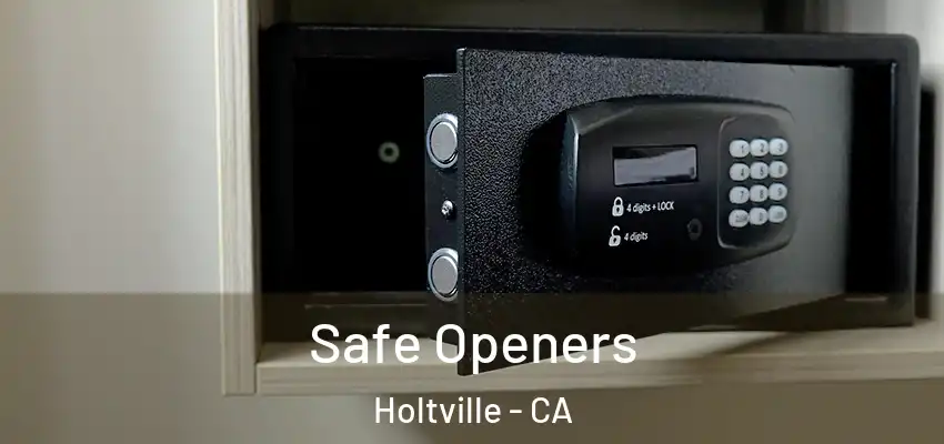  Safe Openers Holtville - CA